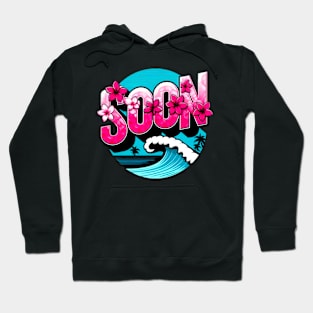 Vacation is close Hoodie